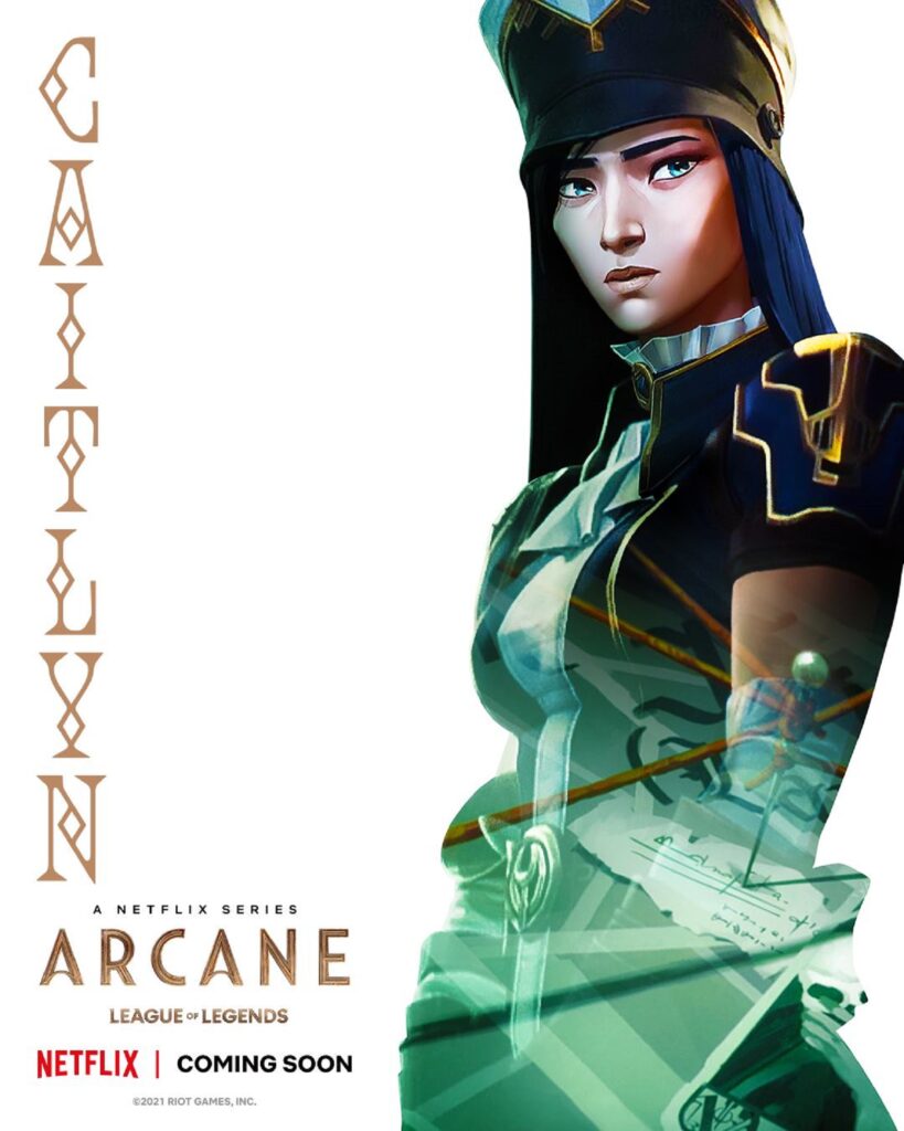 Riot Games và Netflix bật mí poster chính thức cho phim hoạt hình ARCANE Caitlyn